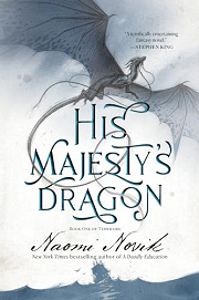 Book Cover for His Majesty’s Dragon
