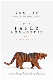 Book Cover for The Paper Menagerie and Other Stories