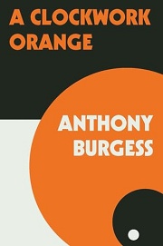 Book Cover for A Clockwork Orange