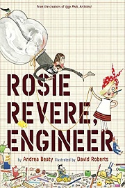 Book Cover for Rosie Revere, Engineer