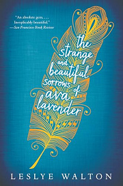 Book Cover for The Strange and Beautiful Sorrows of Ava Lavender