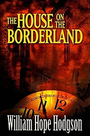 Book Cover for The House on the Borderland