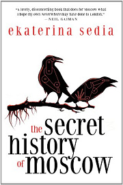 Book Cover for The Secret History of Moscow