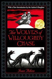Book Cover for The Wolves of Willoughby Chase