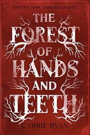 Book Cover for The Forest of Hands and Teeth