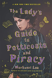 Book Cover for The Lady's Guide to Petticoats and Piracy