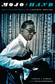 Book Cover for Mojo Hand: The Life and Music of Lightnin' Hopkins