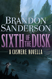 Book Cover for Sixth of the Dusk