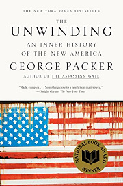 Book Cover for The Unwinding: An Inner History of the New America