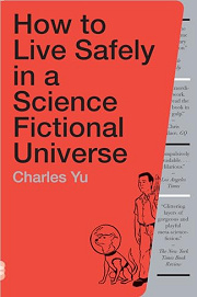 Book Cover for How To Live Safely In A Science Fictional Universe