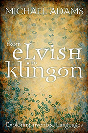 Book Cover for From Elvish to Klingon: Exploring Invented Languages