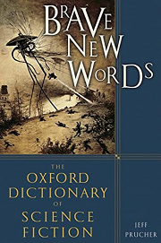 Book Cover for Brave New Words: The Oxford Dictionary of Science Fiction