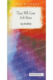 Book Cover for There Will Come Soft Rains