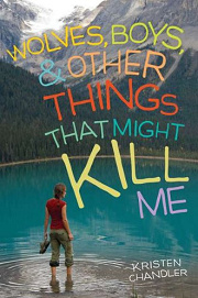 Book Cover for Wolves, Boys, & Other Things That Might Kill Me