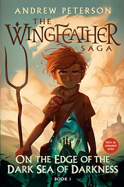 Book Cover for The Wingfeather Saga: On the Edge of the Dark Sea of Darkness