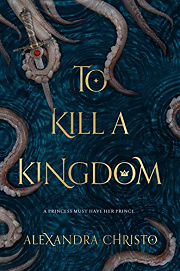 Book Cover for To Kill a Kingdom