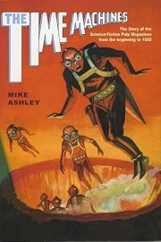 Book Cover for Time Machines: The Story of the Science-Fiction Pulp Magazines from the Beginning to 1950