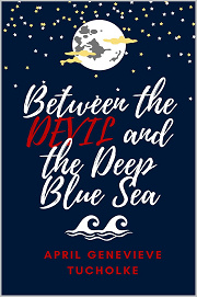 Book Cover for Between the Devil and the Deep Blue Sea