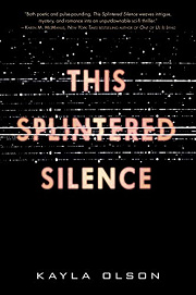 Book Cover for This Splintered Silence
