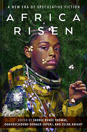 Book Cover for Africa Risen: A New Era of Speculative Fiction