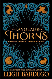 Book Cover for The Language of Thorns: Midnight Tales and Dangerous Magic