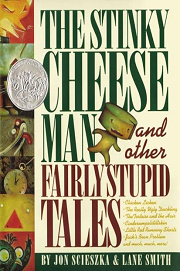Book Cover for The Stinky Cheese Man and Other Fairly Stupid Tales