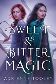 Book Cover for Sweet & Bitter Magic