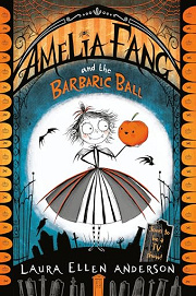 Book Cover for Amelia Fang and the Barbaric Ball