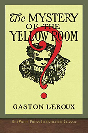 Book Cover for The Mystery of the Yellow Room
