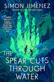 Book Cover for The Spear Cuts Through Water