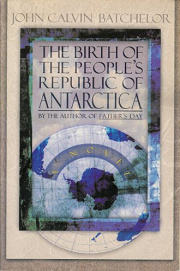 Book Cover for The Birth Of The People's Republic Of Antarctica