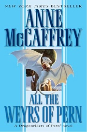 Book Cover for All The Weyrs Of Pern