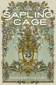 Book Cover for The Sapling Cage